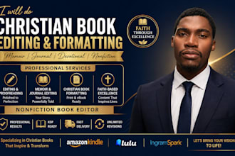do christian book editing , proofreading, book formatting, memoir, book editor