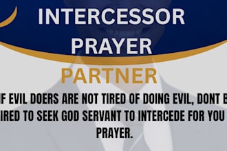be your prayer partner and give you prophetic word