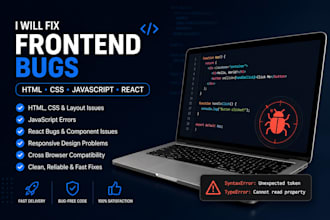 fix HTML CSS javascript and react bugs