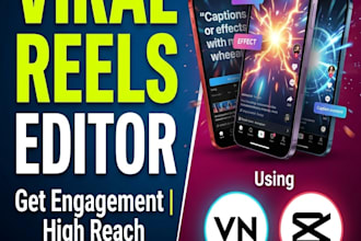 edit professional instagram reels and youtube shorts using vn and capcut