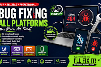 fix your wordpress, wocommerce, website or mobile app bugs