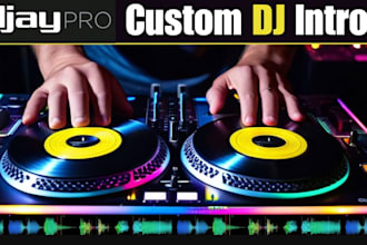 produce dj intro, dj drops, dj outro, radio jingle, podcast show  intro