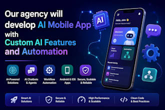 develop ai mobile app with custom ai features and automation