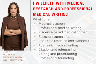 help with medical research and professional medical writing