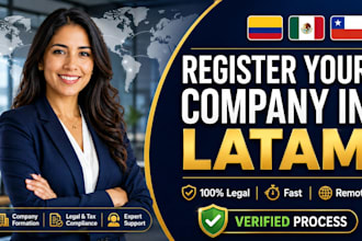 register your company in colombia, mexico, chile or latam legally