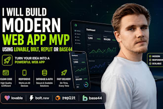 build a modern web app mvp using lovable, bolt, replit or base44
