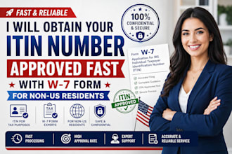 obtain your itin number approved fast with w7 form for non US residents