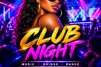 design a professional nightclub, party or dj event flyer