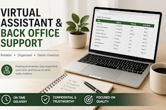 provide reliable virtual assistant and back office support