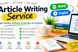 write high quality articles in bangla and english