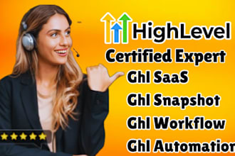 setup ghl ai chatbot, ghl workflow ghl automation and ghl saas, ghl snapshot