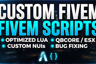 create custom fivem scripts or fix your server bugs