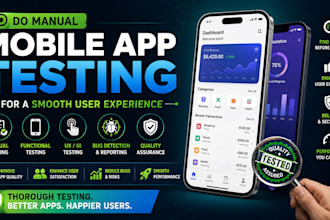 do manual mobile app testing for a smooth user experience