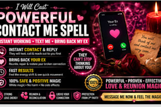 cast powerful contact me spell, instant working text me bring back my ex