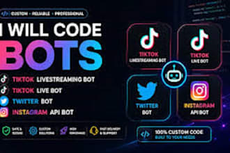 develop social media, twitter bot, instagram bot api, youtube bot, tiktok bot
