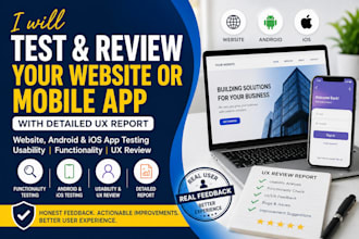 test and review your website or android and ios app with a detailed UX report
