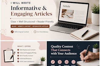 write informative and engaging articles for your audience