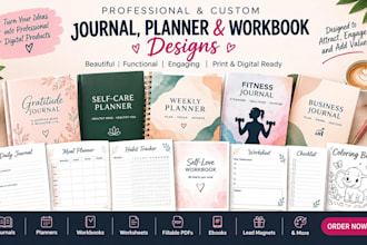 do journal design, planners, workbooks, worksheet and fillable pdf ebook design