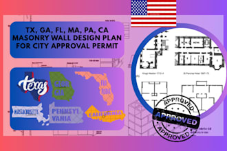 tx, ga, fl, ma, pa, ca masonry wall design plan for city approval permit