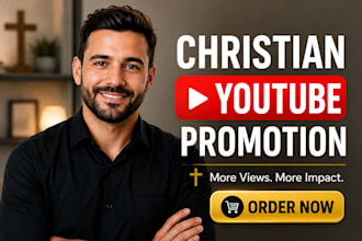 do christian music promotion, christian youtube video promotion