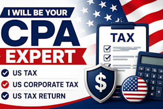 be your cpa expert for us tax, us corporate tax, and us tax return
