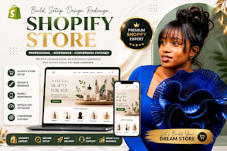 build setup shopify store website design or redesign create shopify store setup