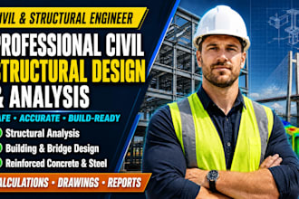 provide professional civil and structural engineering design and analysis