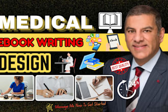 write professional medical ebooks, health books and medical guides