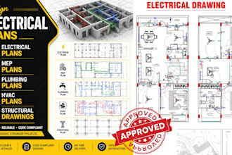 design electrical plan, mep plan, plumbing, hvac, and structural