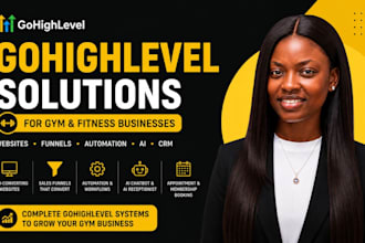 build a gohighlevel gym website funnel CRM and automation