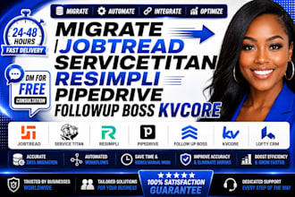 migrate lofty crm jobtread servicetitan resimpli pipedrive followup boss kvcore