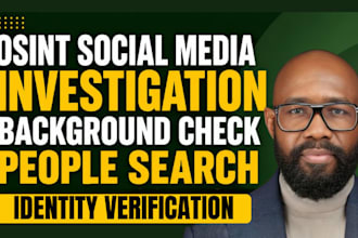 provide private detective, backgroung check, osint and find someone