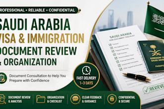 review and organize saudi arabia visa and immigration documents
