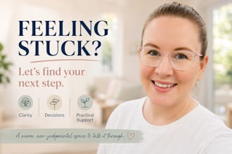 help you gain clarity and work out your next steps