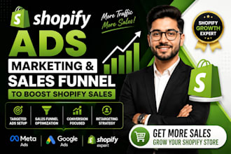 setup shopify ads, shopify marketing and sales funnel to boost sales