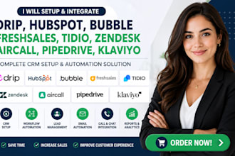 setup drip hubspot bubble freshsales tidio zendesk aircall pipedrive klaviyo