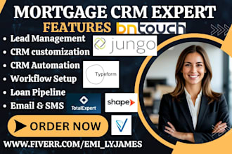 setup mortgage CRM bntouch jungo shape total expert velocify typeform encompass