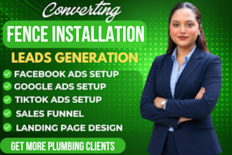 fence installation leads fence repairs leads facebook ads google ads promo video