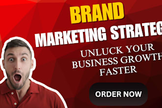 create a brand strategy, marketing strategy and marketing plan