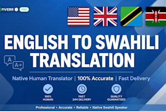 professionally translate english to swahili and swahili to english