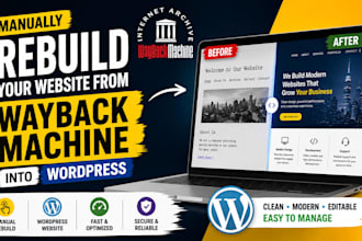 manually rebuild your website from wayback machine into wordpress