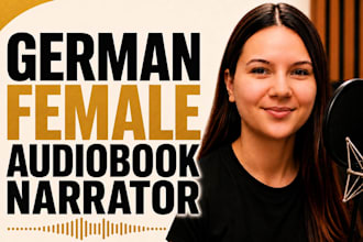 narrate, edit and produce your german audiobook