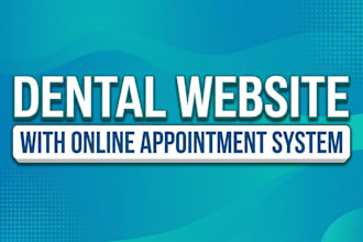develop dental website or dentist wordpress website