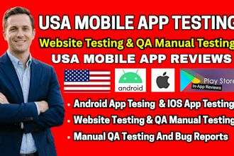 do app testing, qa testing,website testing,android app user testing, ios testing