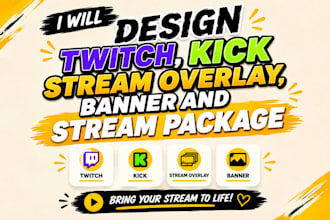 design twitch, kick stream overlay, banner and stream package