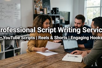 write engaging scripts for you tube videos and reels