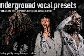 create custom underground vocal presets