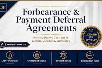 draft a legally binding loan forbearance agreement as a US attorney