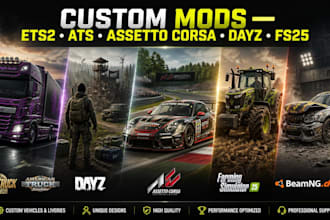 create custom mods, scripts, maps for fivem, dayz, assetto corsa, ets2, ats