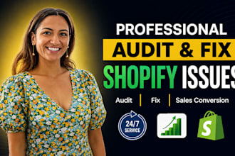 audit and fix shopify collection, checkout cart issues to increase conversion